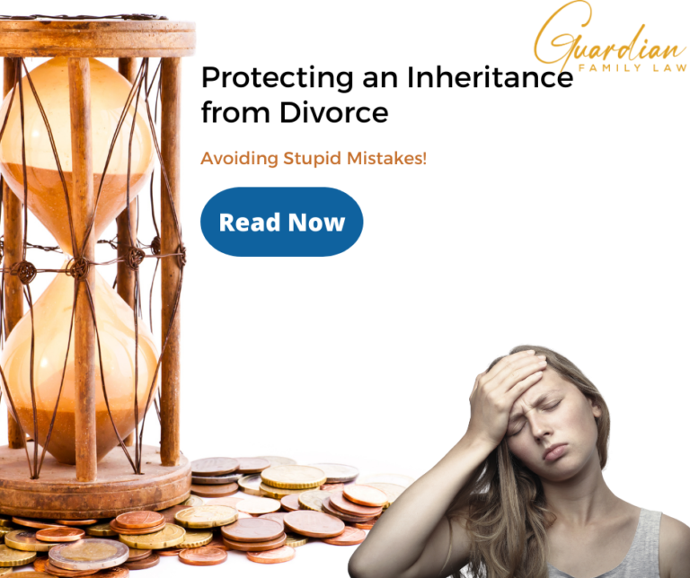 Protecting an Inheritance from Divorce