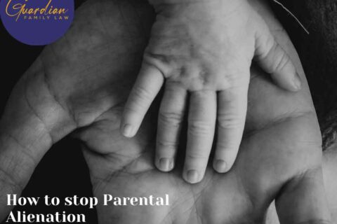 How to stop Parental Alienation